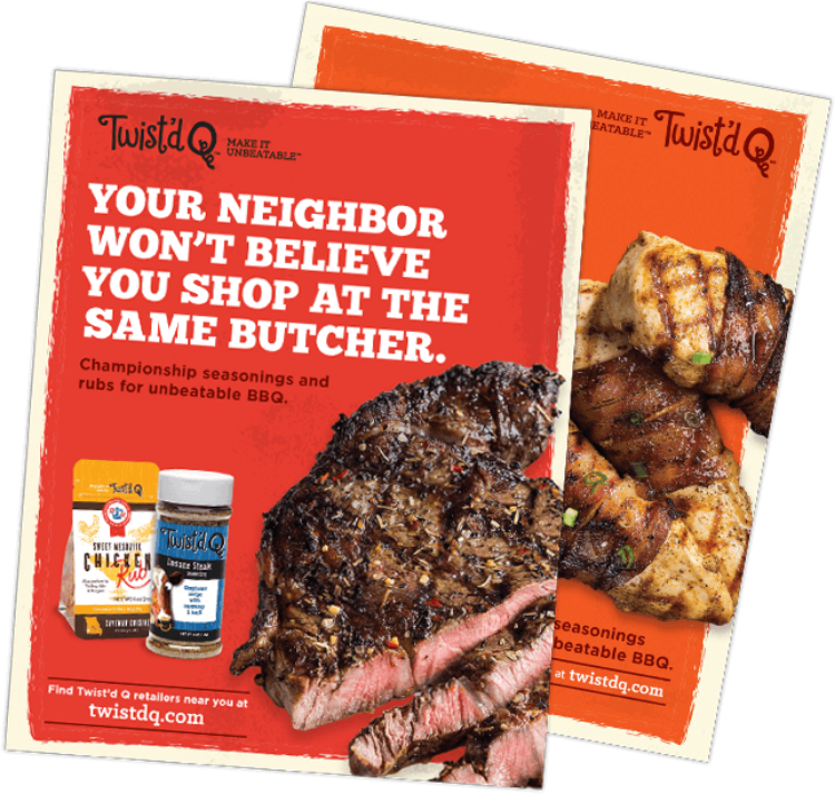 Two FSIs showing delicious cuts of meat with the headline: Your neighbor won't believe you shop at the same butcher